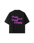 FAKE LOVE FAKE FRIENDS. ( PINK LOGO )
