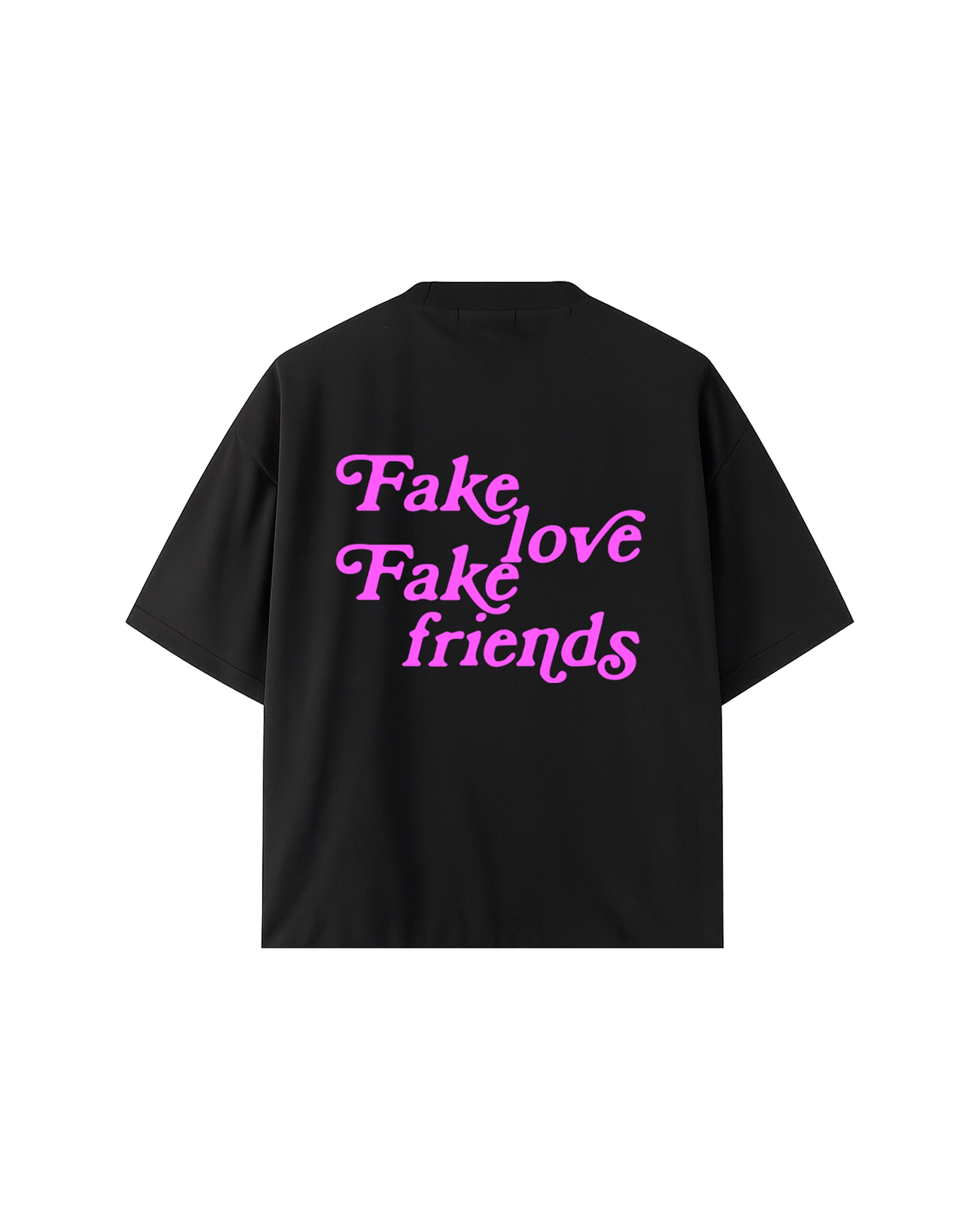 FAKE LOVE FAKE FRIENDS. ( PINK LOGO )