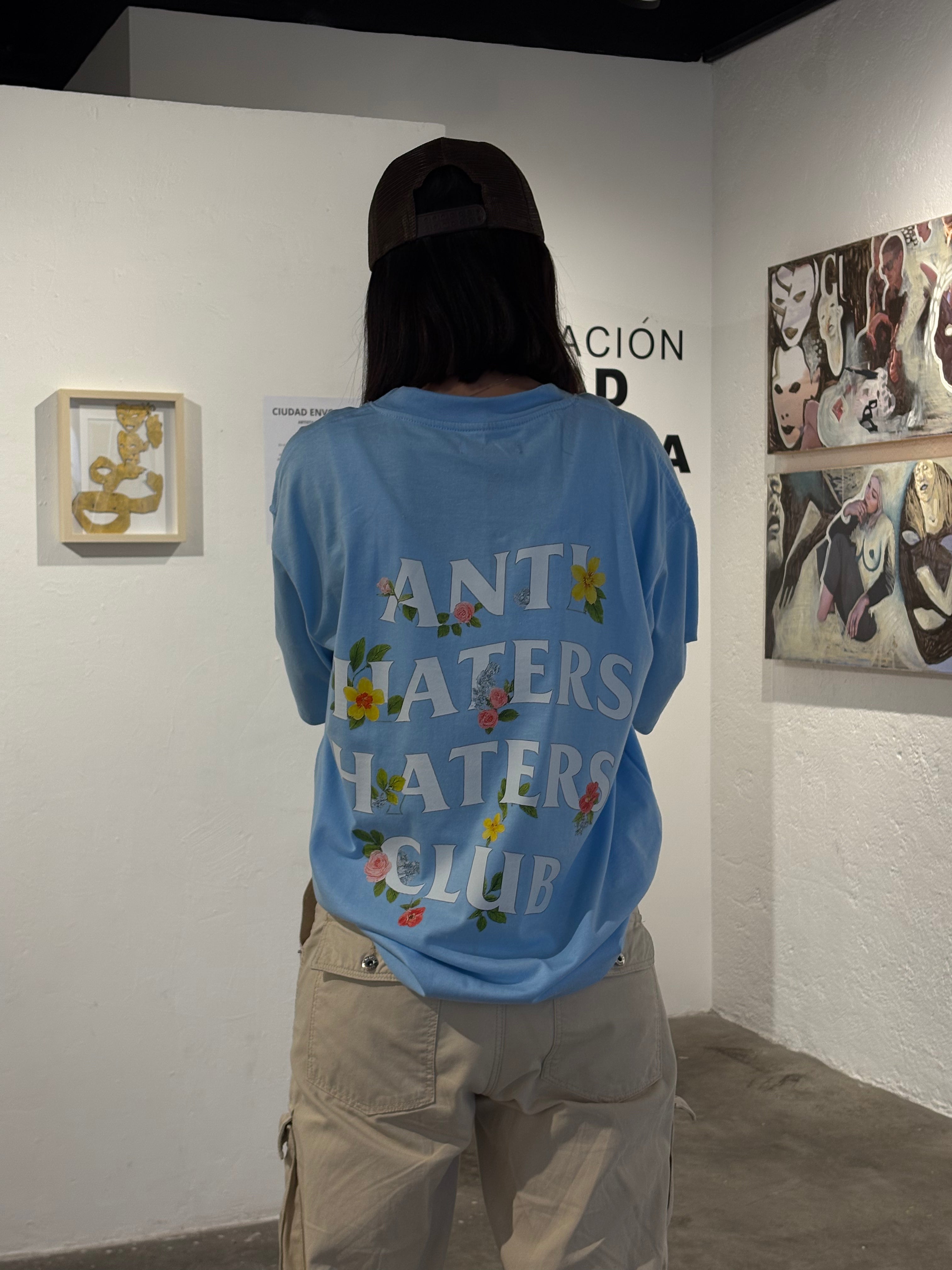 ANTI HATERS HATERS CLUB. ( BABY BLUE FLOWER )