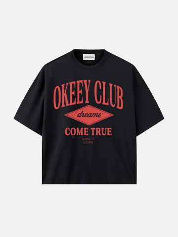 OKEEY CLUB // DREAMS COME TRUE.
