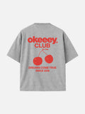 OKEEEEEY CLUB ( GREY SHIRT )