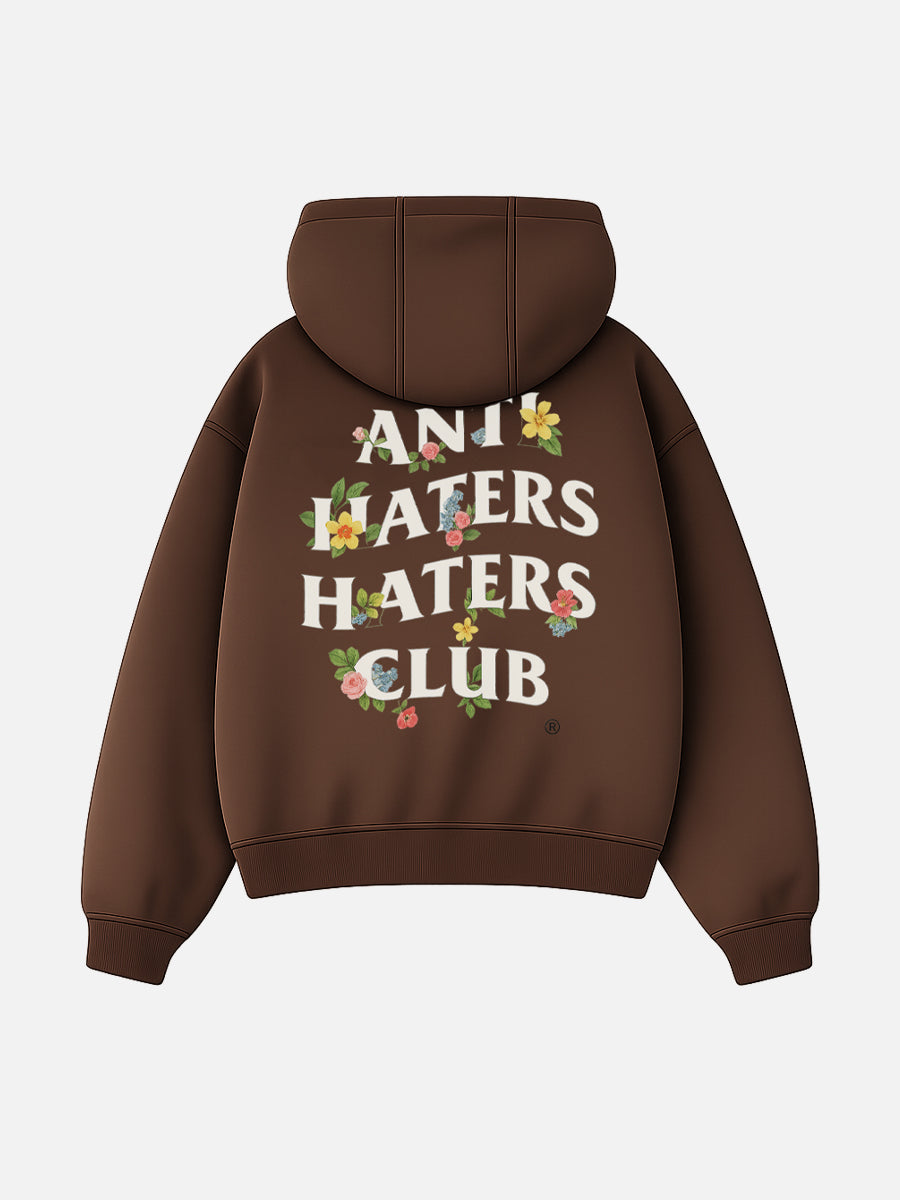 ANTI HATERS ( CHOCOLATE HOODIE )