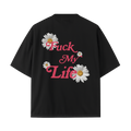 F*UCK MY LIFE